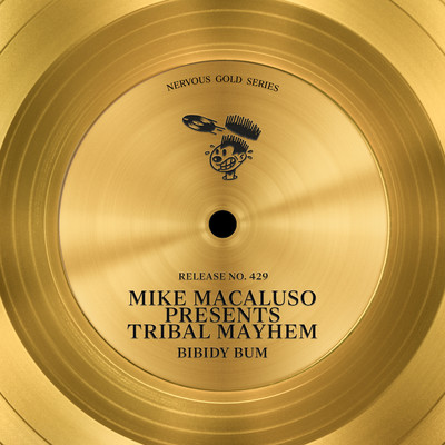 シングル/Bibidy Bum (Beats)/Mike Macaluso & Tribal Mayhem