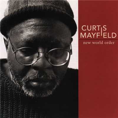Back to Living Again/Curtis Mayfield