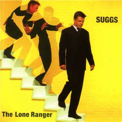 The Lone Ranger (Expanded)/Suggs