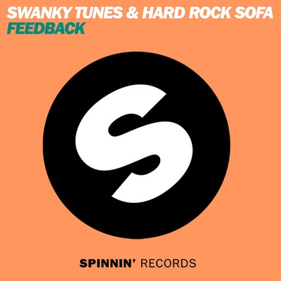 シングル/Feedback/Swanky Tunes & Hard Rock Sofa
