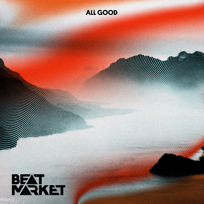 All Good/Beat Market