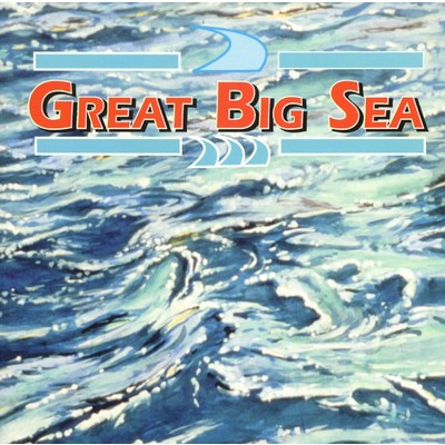 Great Big Sea／Gone by the Board/Great Big Sea