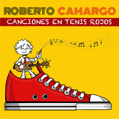 Canciones en Tenis Rojos/Roberto Camargo