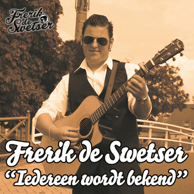 アルバム/Iedereen Wordt Bekend/Frerik De Swetser