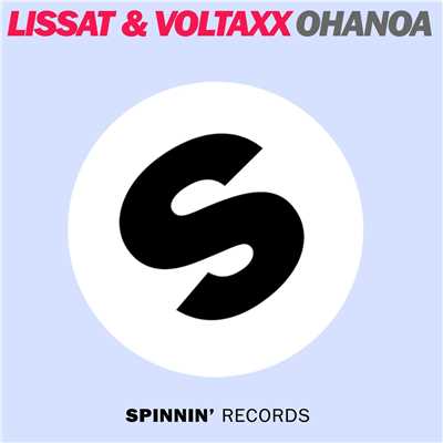シングル/Ohanoa/Lissat & Voltaxx