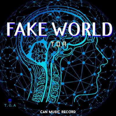 シングル/FAKE WORLD/T.O.A