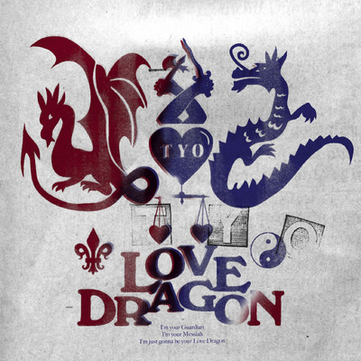アルバム/LOVE DRAGON/TYO