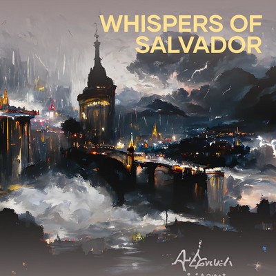 シングル/Whispers of Salvador/age3m