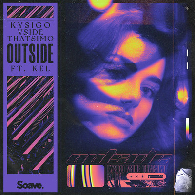 シングル/Outside (feat. KEL)/Kysigo, VSIDE & Thatsimo
