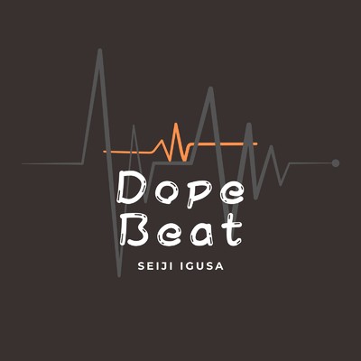 シングル/Dope Beat/井草聖二