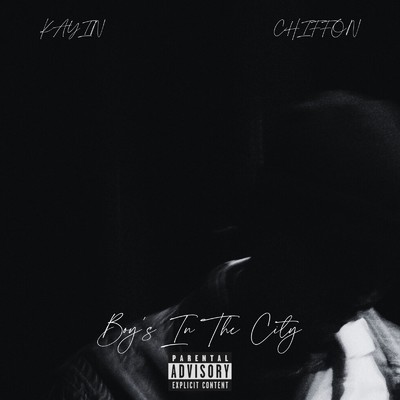 シングル/Boy's In The City (feat. CHIFFON)/KAYIN