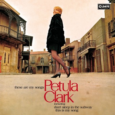アルバム/ジーズ・アー・マイ・ソングス/PETULA CLARK