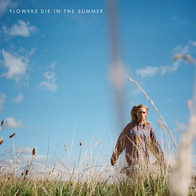 Flowers Die In The Summer (Explicit)/Hana Lili