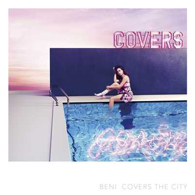 アルバム/COVERS THE CITY/BENI