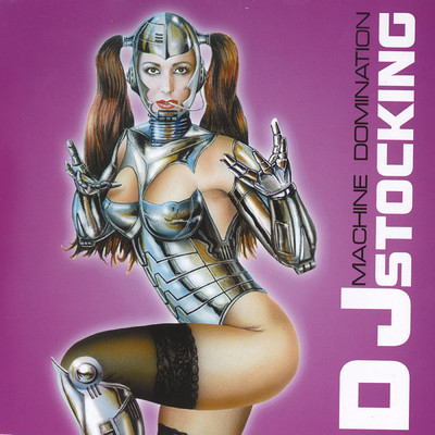Machine Domination/DJ Stocking