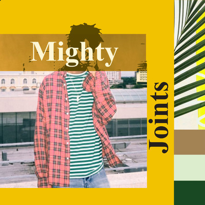 アルバム/Mighty Joints/Dudefaze