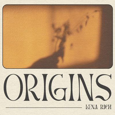 Origins/Lena Rich