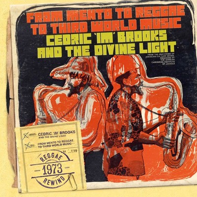 Let's Do Rock Steady/Cedric Brooks And The Divine Light