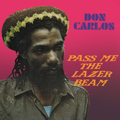 Praise Jah/Don Carlos