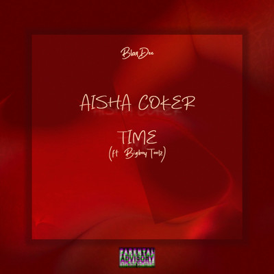 Aisha Coker ／ Time/Blaqdee