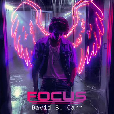 Focus/David B. Carr