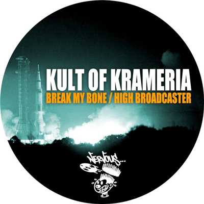 Break My Bone ／ High Broadcaster/Kult Of Krameria