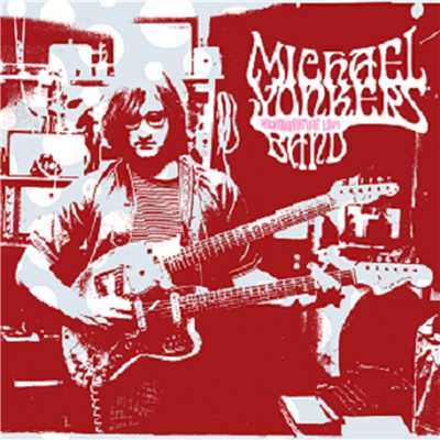 Microminiature Love/Michael Yonkers Band