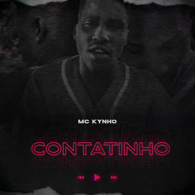 シングル/Contatinho/MC Kynho