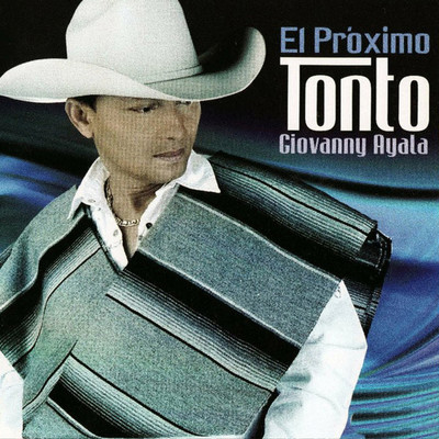 アルバム/El Proximo Tonto/Giovanny Ayala