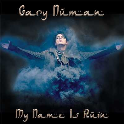My Name Is Ruin/Gary Numan