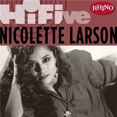 I Only Want To Be With You/Nicolette Larson