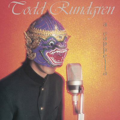 アルバム/A Cappella/Todd Rundgren