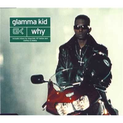 アルバム/Why/Glamma Kid