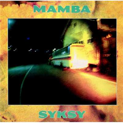 アルバム/Syksy/Mamba