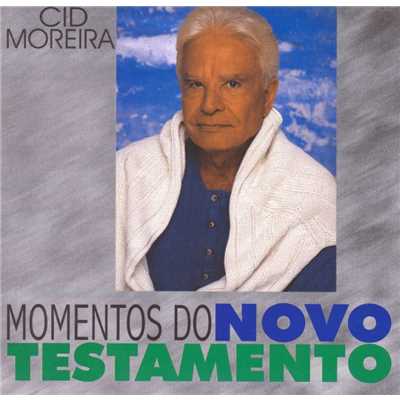 Tema: O sermao da montanha ／ As bem aventurancas/Cid Moreira