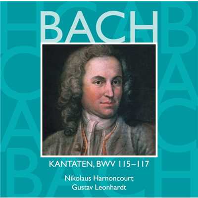 Bach: Sacred Cantatas, BWV 115 - 117/Nikolaus Harnoncourt & Gustav Leonhardt