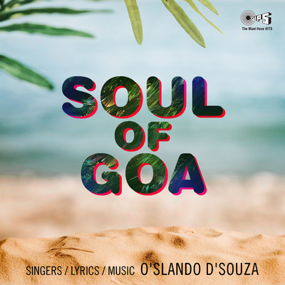Soul Of Goa/O'slando D'souza