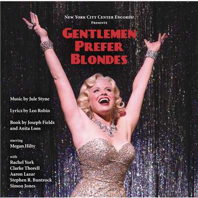 アルバム/Gentlemen Prefer Blondes/Encores！ Cast Recording