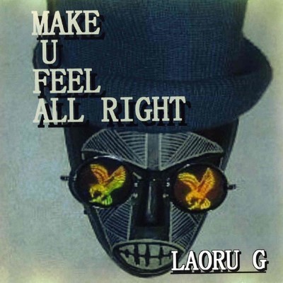 B Your Man！/Laoru G