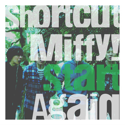 START AGAIN/Shortcut Miffy！