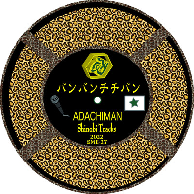 ADACHIMAN & Shinobi Tracks