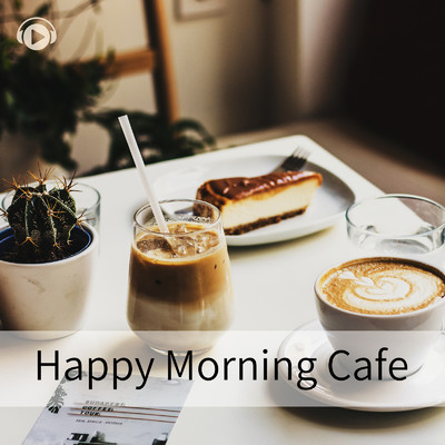 Happy Morning Cafe -リラックスジャズボッサ- 作業用&勉強用BGM/ALL BGM CHANNEL