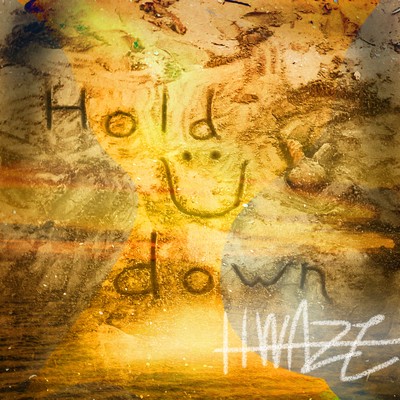 シングル/Hold U down/HWAZE