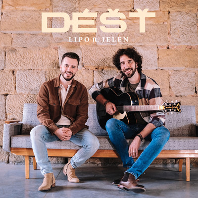 シングル/Dest (featuring Jelen)/Lipo