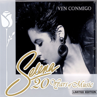 Ven Conmigo - Selena 20 Years Of Music/セレーナ