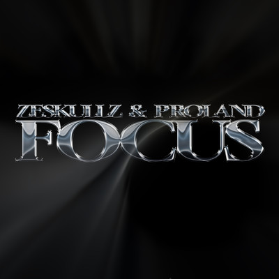 Focus/ZESKULLZ／Proland