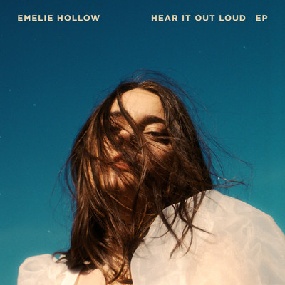 アルバム/Hear It Out Loud/Emelie Hollow