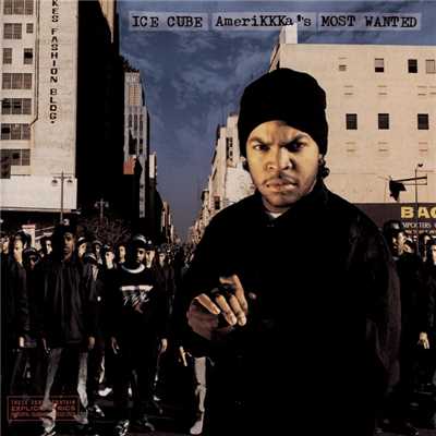AmeriKKKa's Most Wanted (Explicit)/Ice Cube