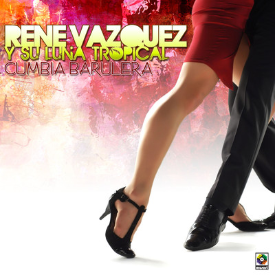 El Mil Amores/Rene Vazquez y Su Luna Tropical