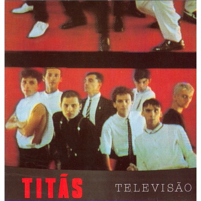 アルバム/Televisao/Titas